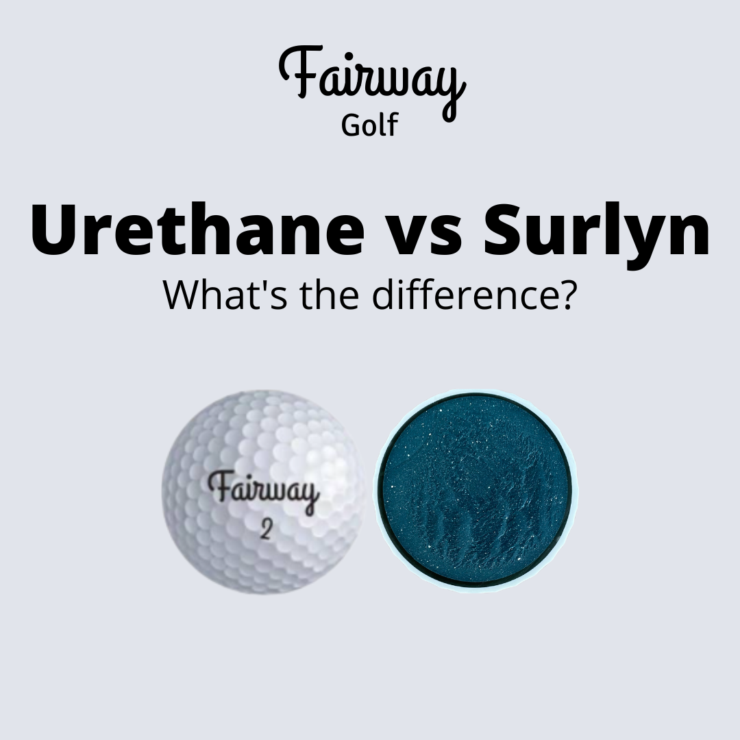 Urethane vs. Surlyn Golf Balls - What's The Difference?
